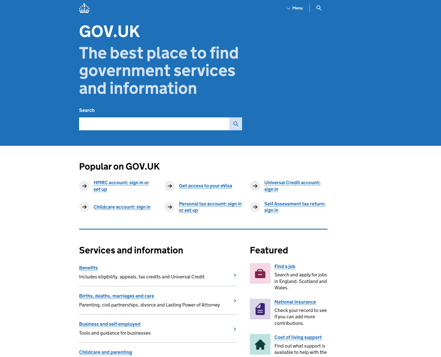 A screenshot of the GOV.UK website. The subheading describes the site as the best place to find government services and information.