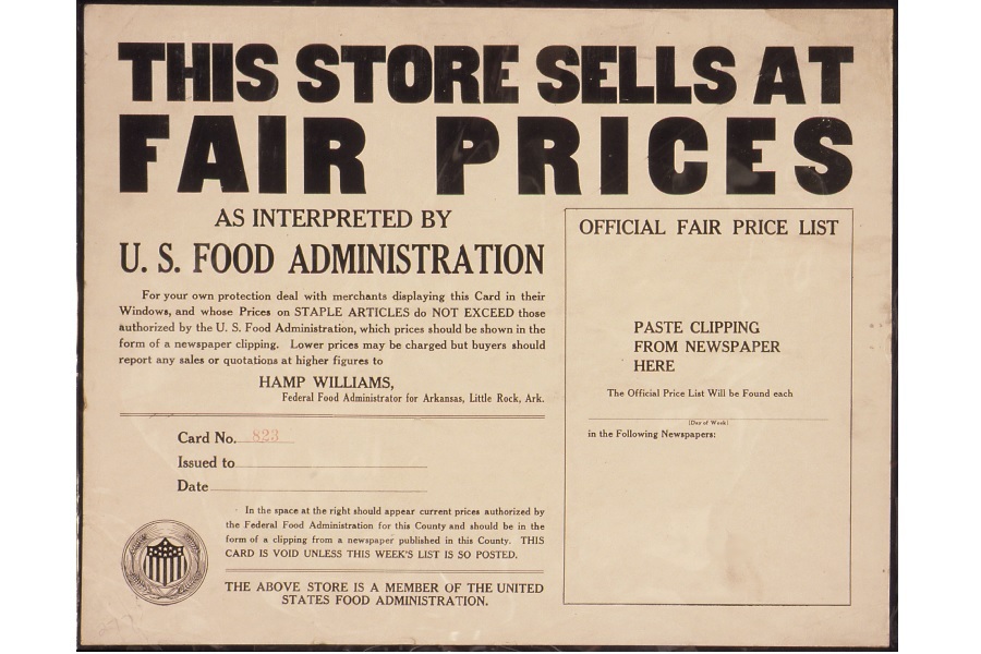 A poster advising that 'This Store sells at FAIR PRICES as interpreted by U.S. Food Administration...' from sometime between 1917 and 1919.