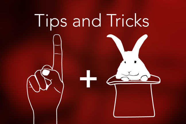 magic, tips & tricks