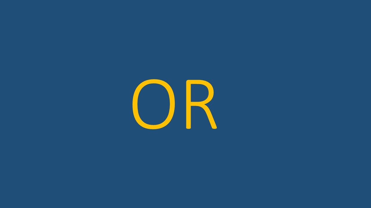 The word or in yellow on a dark blue background