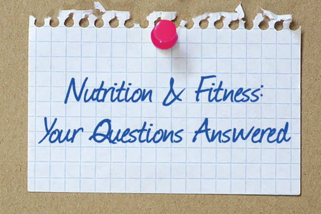 A piece of paper pinned to a cork board with Nutrition and Fitness: Your Questions Answered written on it.