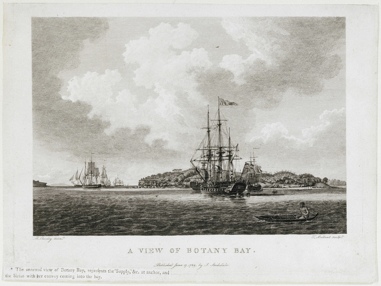 A view of Botany Bay (includes HM ships Sirius and Supply) 17 Jun 1789 A print of a large sailing ship in foreground on sea, label reads A View of Botany Bay