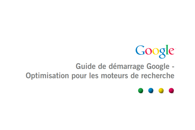 Le guide Google pour le référencement