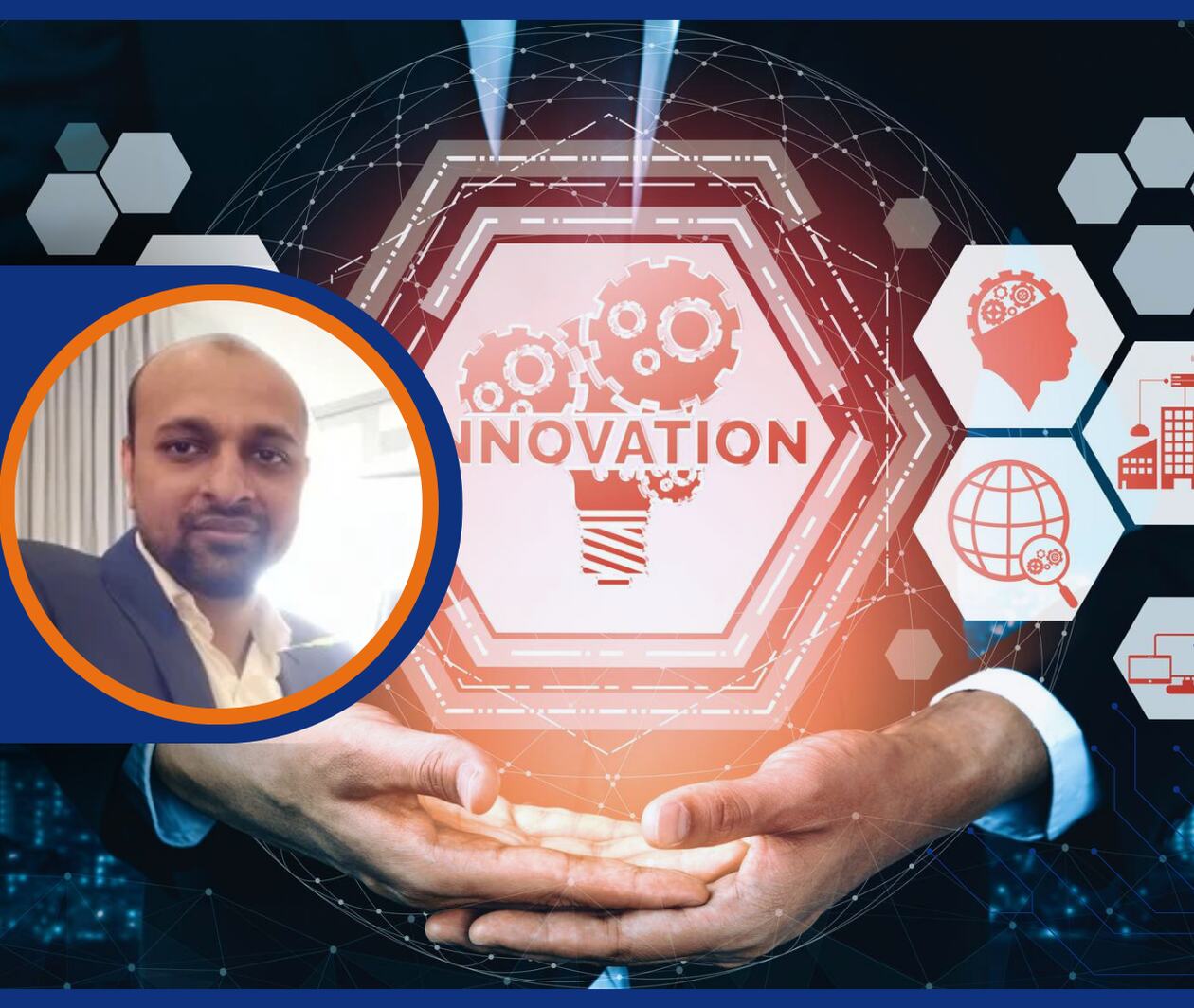 A business-themed graphic with a glowing Innovation icon made of gears, surrounded by tech symbols. A suited man’s photo appears in a circular frame on the left. The design highlights innovation and digital transformation.