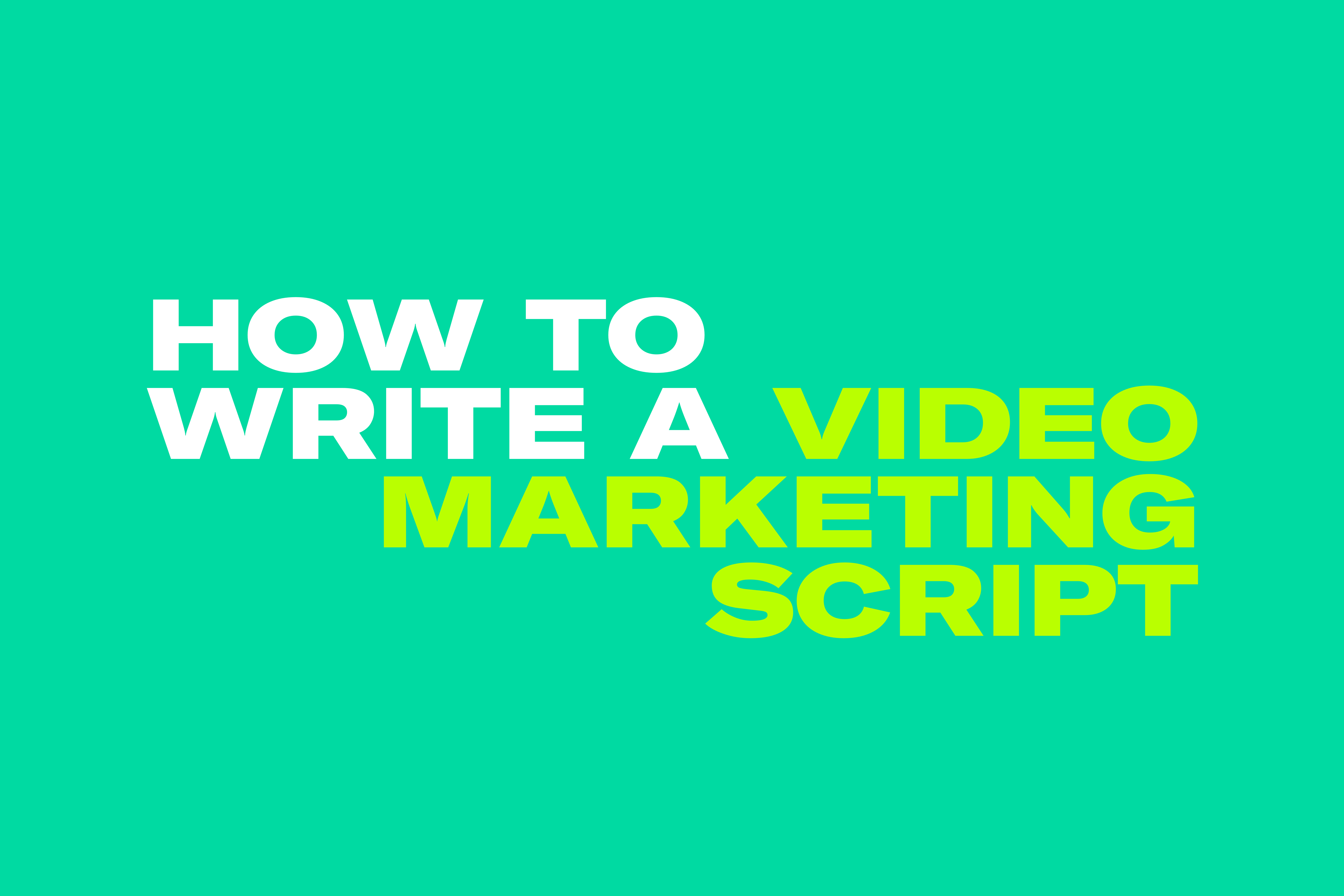 How to Write a Video Marketing Script Header