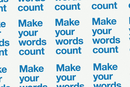 poster repeating the phrase 'make your words count'